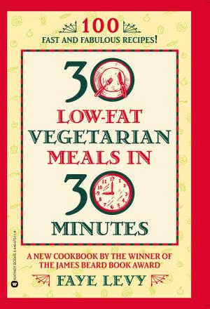 Cover of the book 30 Low-Fat Vegetarian Meals in 30 Minutes by Deborah Madison