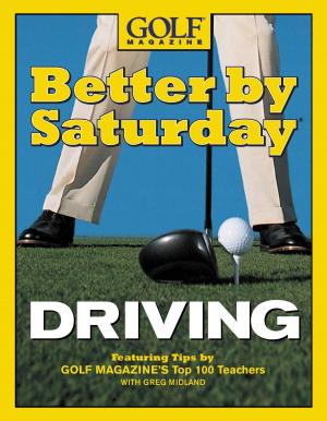 Cover of the book Better by Saturday (TM) - Driving by Rhoda Janzen