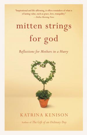 Cover of the book Mitten Strings for God by Melanie Taylor