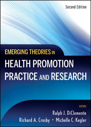 Cover of the book Emerging Theories in Health Promotion Practice and Research by 
