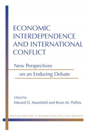 Cover of the book Economic Interdependence and International Conflict by Sheryl James