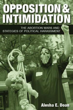 Cover of the book Opposition and Intimidation by Michael Atkinson