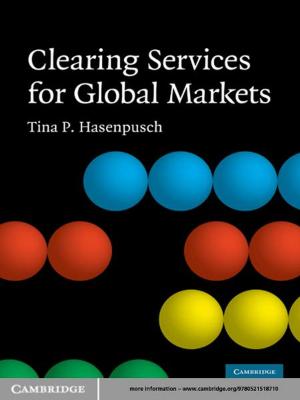 Cover of the book Clearing Services for Global Markets by Jorge Bravo Cucci
