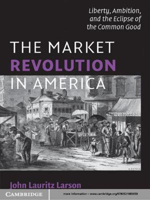 Cover of the book The Market Revolution in America by Michael Burlingame