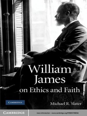 Cover of the book William James on Ethics and Faith by Mohammad Shahabuddin