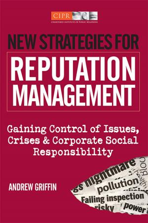 Cover of the book New Strategies for Reputation Management by Matthew Whalley, Professor Chris Guzelian