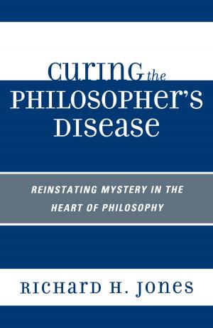 Cover of the book Curing the Philosopher's Disease by Anthony W. Neal