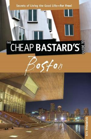 Cover of Cheap Bastard's™ Guide to Boston