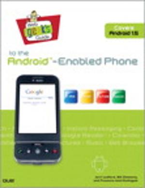 Cover of the book Web Geek's Guide to the Android-Enabled Phone by Jimmy Koene