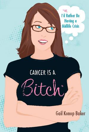 Cover of the book Cancer Is a Bitch by Caroline Fertleman, Simone Cave