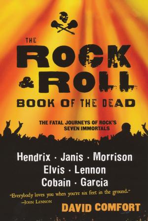 Cover of the book The Rock And Roll Book Of The Dead by Victor H Royer