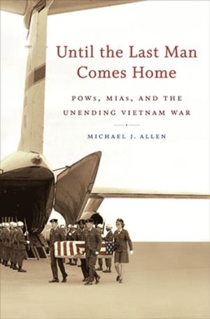 Book cover of Until the Last Man Comes Home