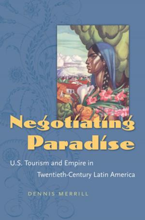 bigCover of the book Negotiating Paradise by 