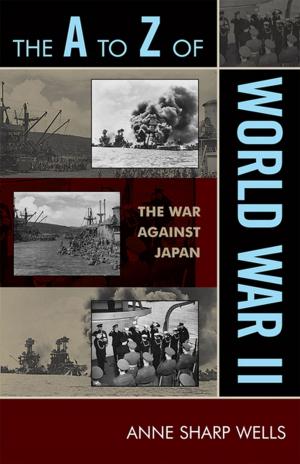 Cover of the book The A to Z of World War II by Simon Goh
