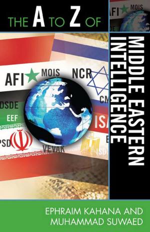Book cover of The A to Z of Middle Eastern Intelligence