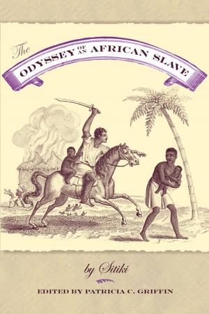 Cover of the book The Odyssey of an African Slave by Gail Saunders