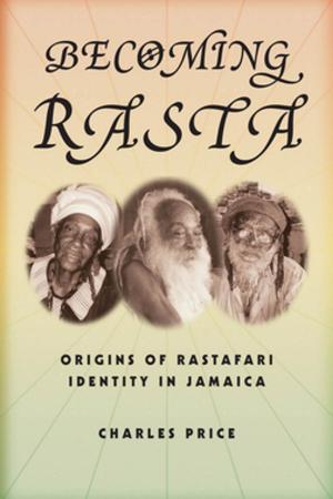 Cover of the book Becoming Rasta by Ahmad Faris al-Shidyaq, Humphrey Davies