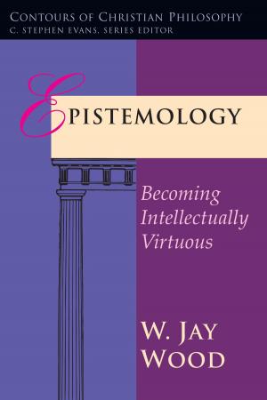 Cover of the book Epistemology by I. Howard Marshall, Stephen Travis, Ian Paul