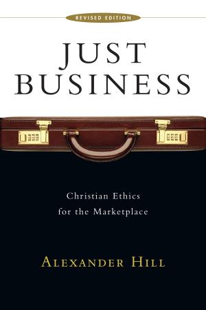 Cover of the book Just Business by J.R. Briggs, Bob Hyatt