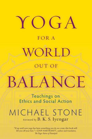 Book cover of Yoga for a World Out of Balance