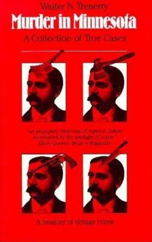 Cover of the book Murder in Minnesota by Jon Gjerde, Carlton C. Qualey