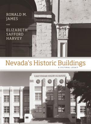 Cover of the book Nevada's Historic Buildings by Rex J. Rowley
