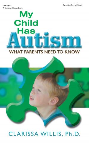 Cover of the book My Child Has Autism by Sally Goldberg, Ph.D