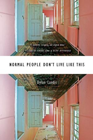 Cover of the book Normal People Don't Live Like This by Michael White