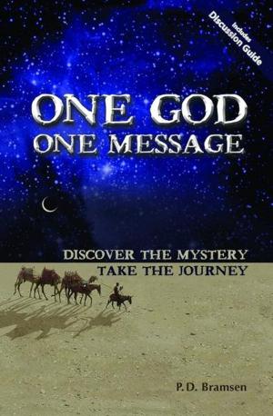 Cover of the book One God One Message by Georg Feuerstein, Ph.D.