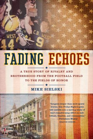 Cover of the book Fading Echoes by Chris Carmichael, Jim Rutberg, Kathy Zawadzki