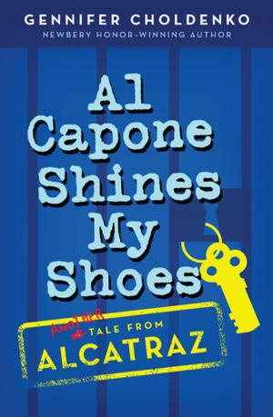 Cover of the book Al Capone Shines My Shoes by Eve C. Adler
