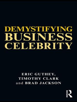 Cover of the book Demystifying Business Celebrity by F. Gerard Adams, Lawrence R. Klein, Kumasaka Yuzo, Shinozaki Akihiko