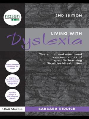 Cover of the book Living With Dyslexia by James S Kabala