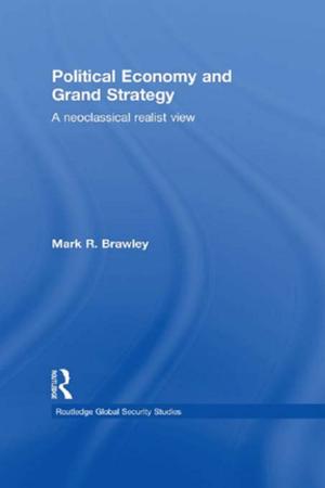 Book cover of Political Economy and Grand Strategy