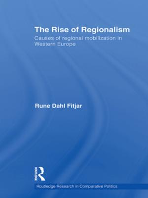 Cover of the book The Rise of Regionalism by Pauline Peretz