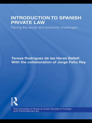Cover of the book Introduction to Spanish Private Law by Rosa Chun, Rui Da Silva, Gary Davies, Stuart Roper