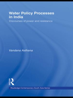 Cover of the book Water Policy Processes in India by Walter Buckely