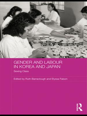 Cover of the book Gender and Labour in Korea and Japan by Michael Stausberg