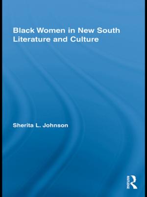 Cover of the book Black Women in New South Literature and Culture by Tijana Mamula