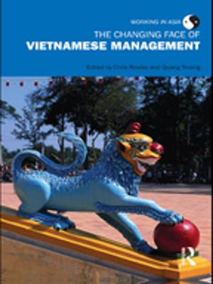 Cover of the book The Changing Face of Vietnamese Management by 