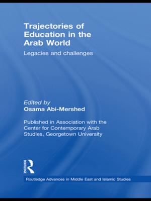 Cover of the book Trajectories of Education in the Arab World by Peter Westwood