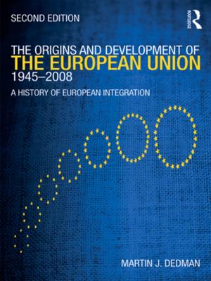 Cover of the book The Origins & Development of the European Union 1945-2008 by Michael Pearce