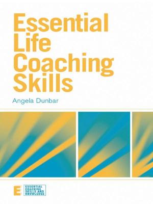 Cover of the book Essential Life Coaching Skills by Temma Kaplan