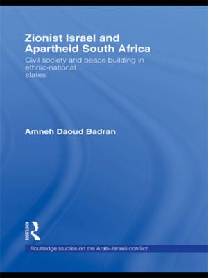Cover of the book Zionist Israel and Apartheid South Africa by Maeve Olohan