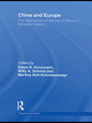 Cover of the book China and Europe by Bronwyn Williams, Amy Zenger