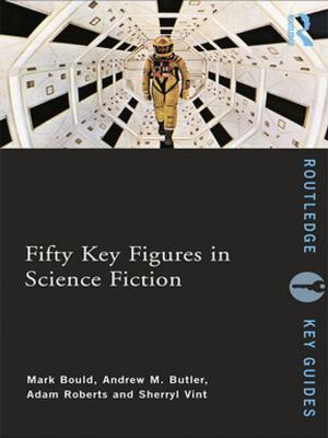 Cover of the book Fifty Key Figures in Science Fiction by 