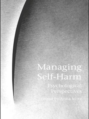 Cover of the book Managing Self-Harm by Laurel Schneider