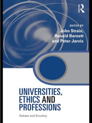 bigCover of the book Universities, Ethics and Professions by 