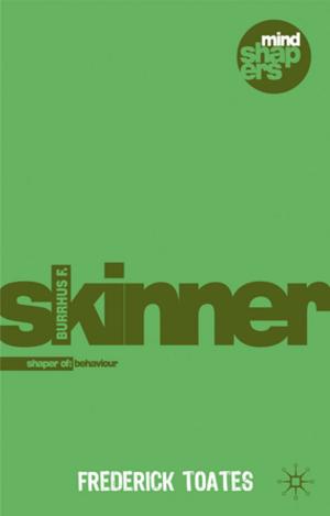Cover of the book Burrhus F. Skinner by Audrey Davis-Sivasothy