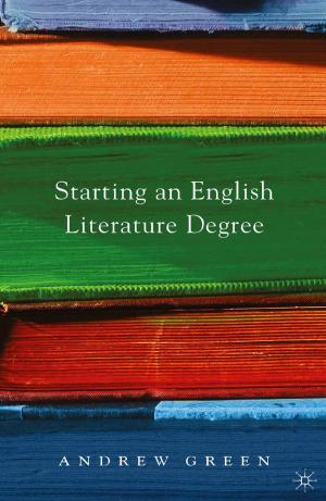 Cover of the book Starting an English Literature Degree by Karen Bates, Kenda Crozier